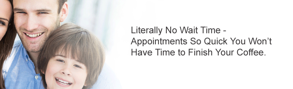 No or little wait time